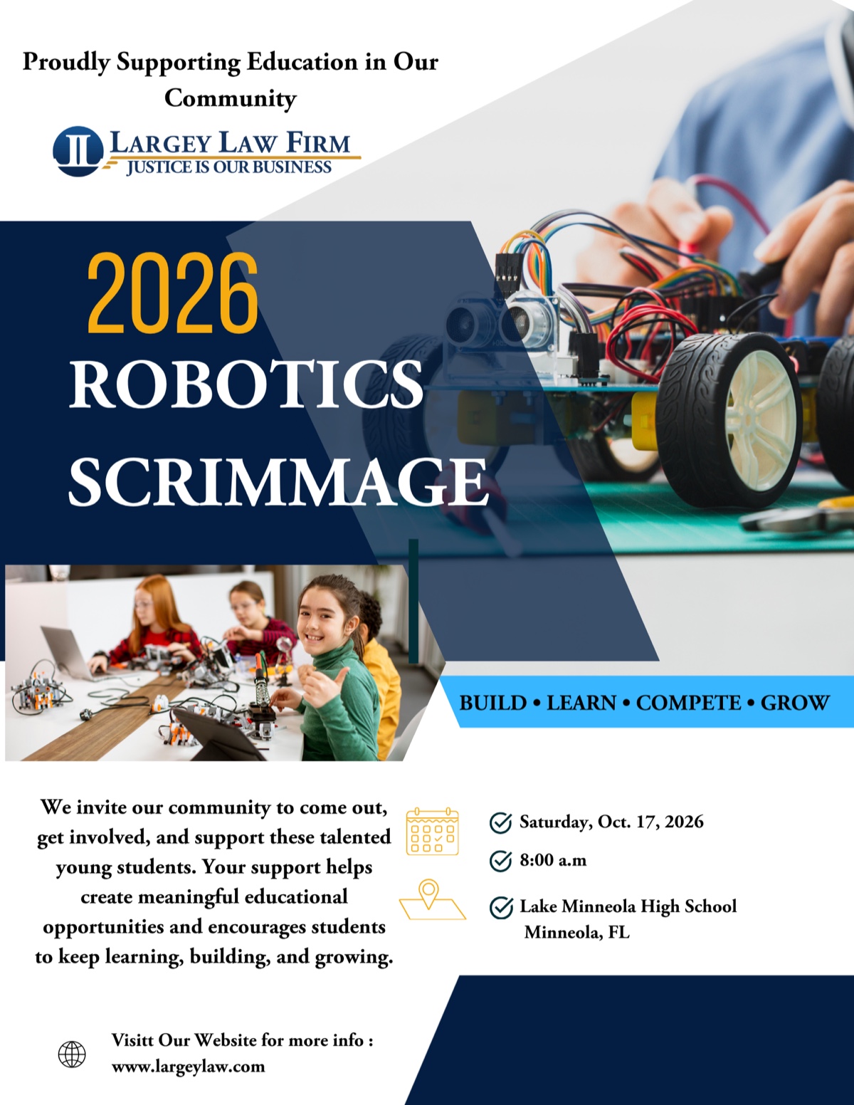 2026 Robotics Scrimmage flyer — Saturday, Oct. 17, 2026, 8:00 a.m., Lake Minneola High School, Minneola, FL. Proudly supported by Largey Law Firm.
